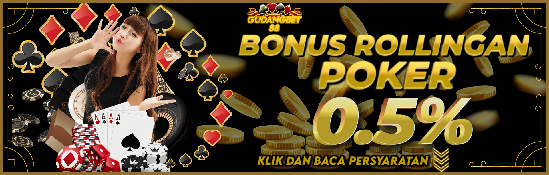 BONUS ROLLINGAN POKER GUDANGBET88