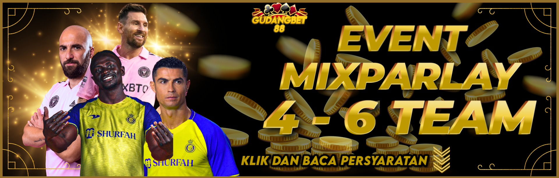 EVENT MIXPARLAY 4 - 6 TEAM GUDANGBET88